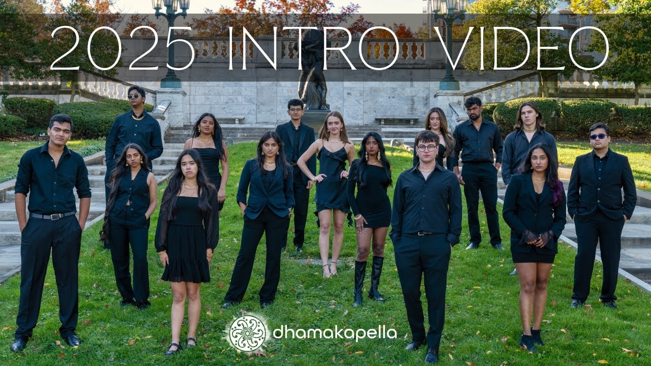Dhamakapella 2025 Intro Video