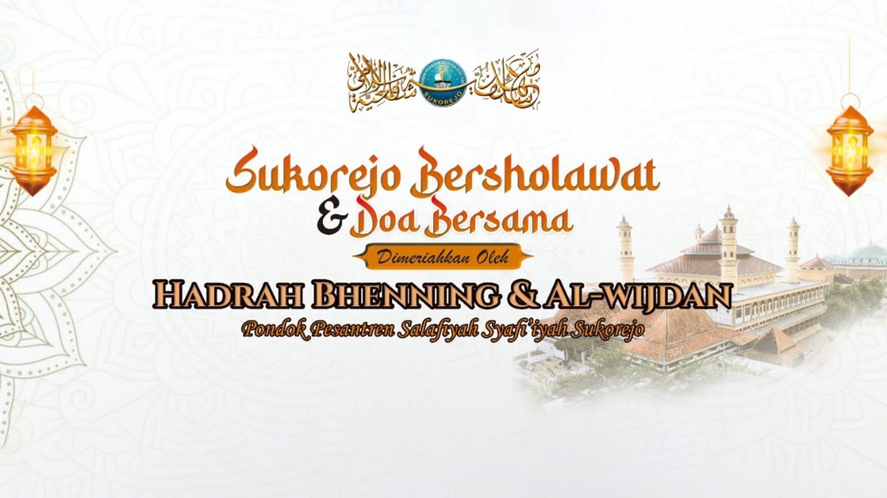 Sukorejo Bershalawat & Do'a Bersama II S3tv