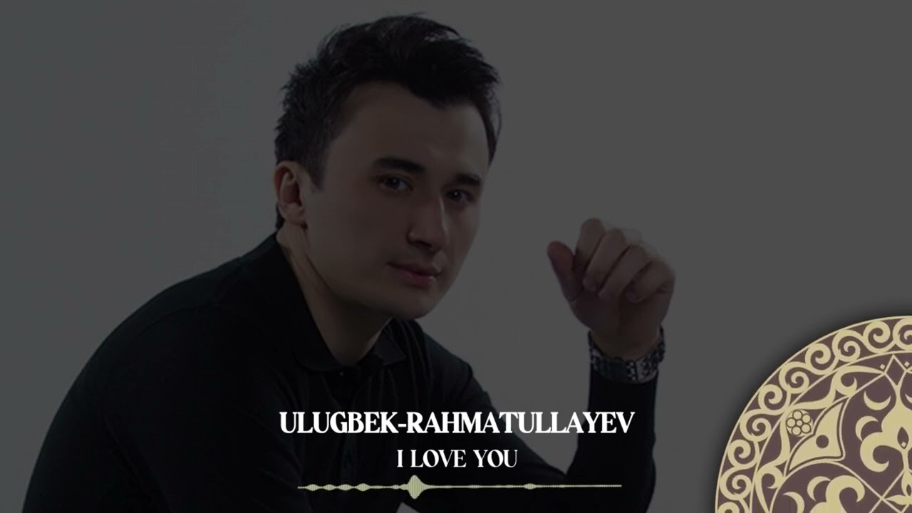 Ulug'bek Raxmatullayev - I love you| Milliy Karaoke