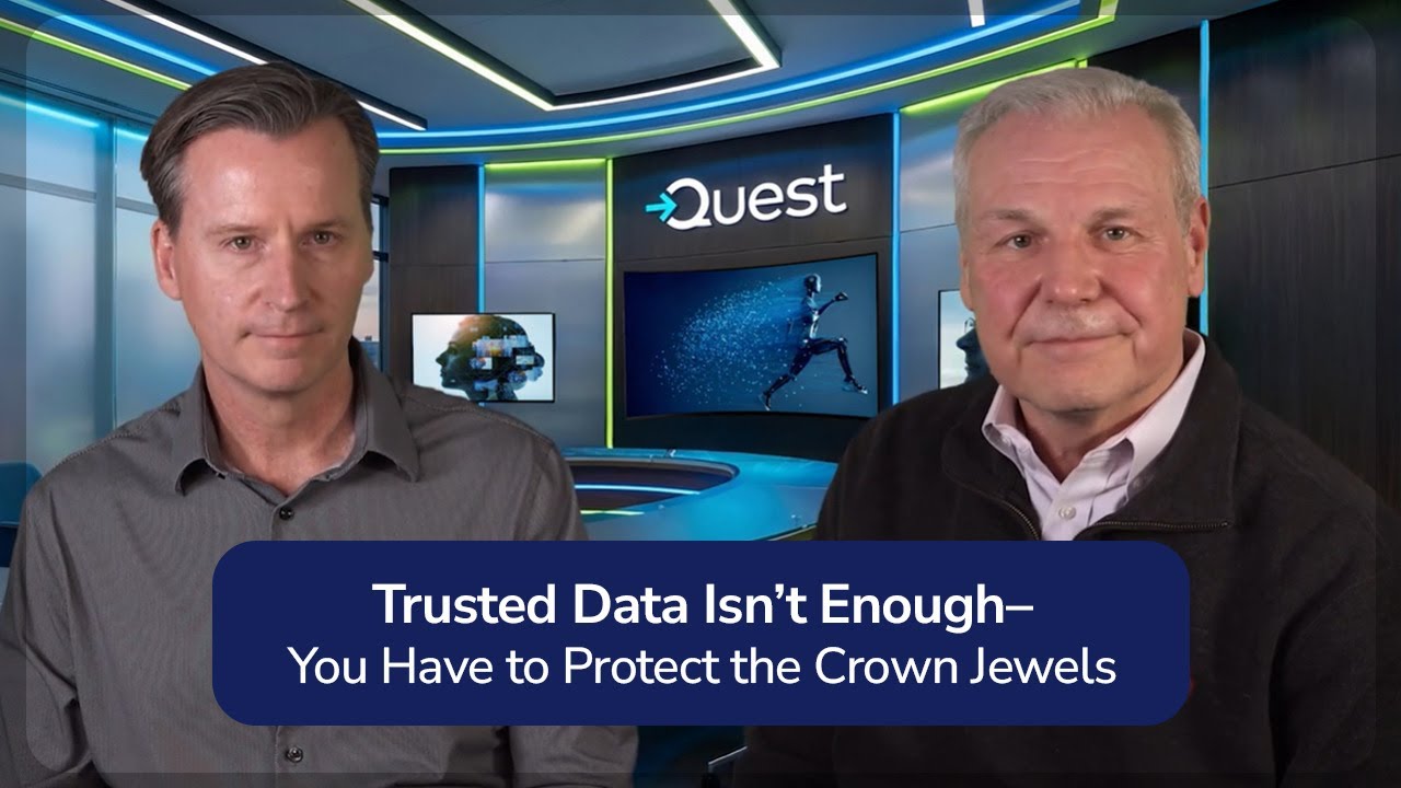 Trusted Data Isn't Enough &mdash; You Have to Protect the Crown Jewels
