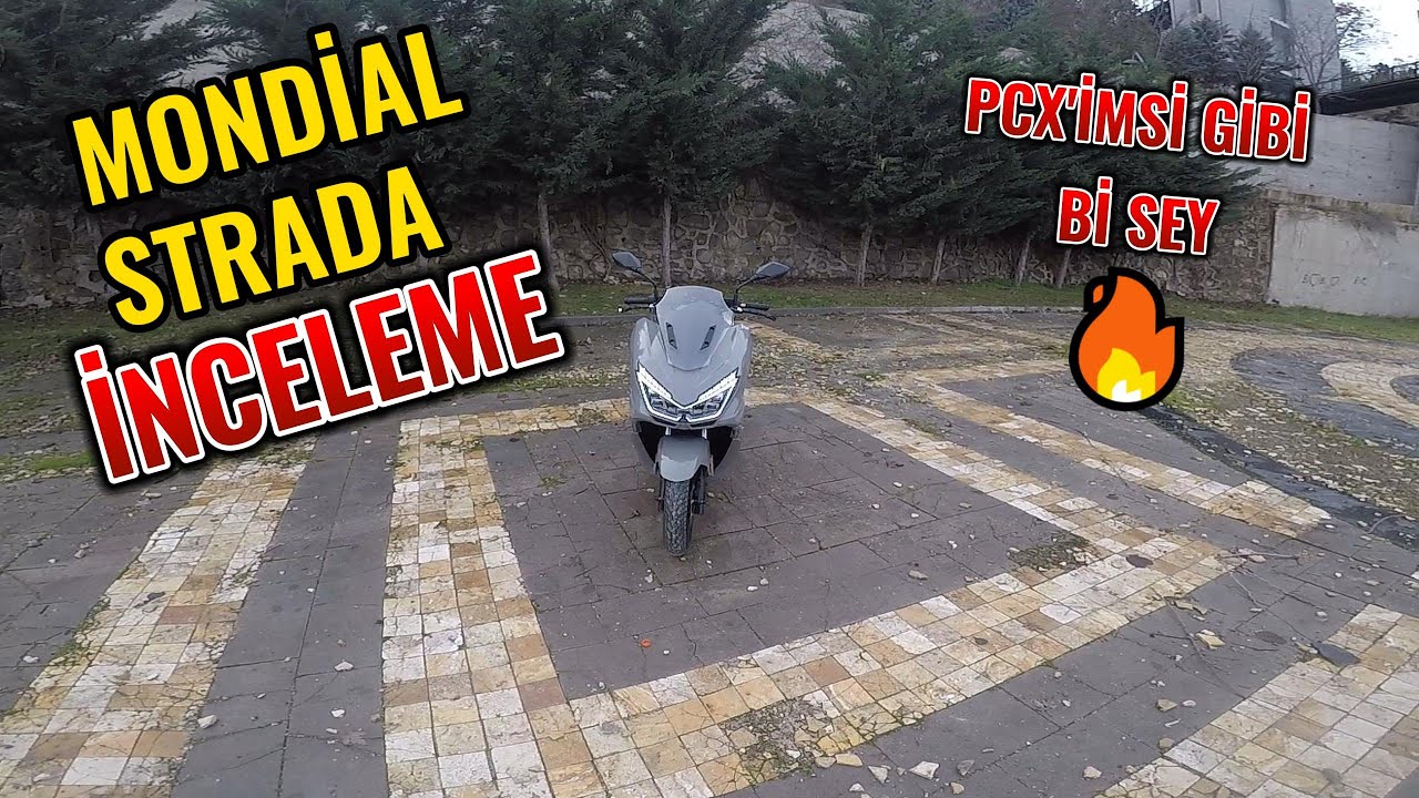 MONDİAL STRADA | İNCELEME | PCX'İMSİ GİBİ Bİ ŞEY