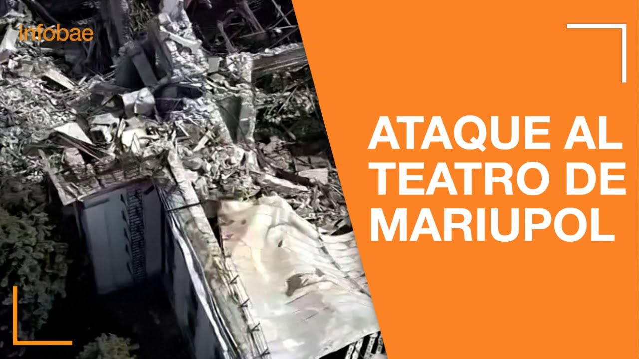 Así quedó el teatro de Mariupol tras el bombardeo ruso