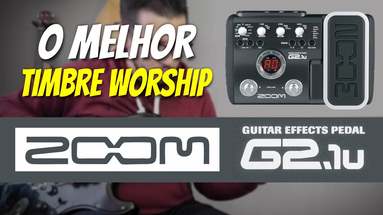 Timbre para Worship na Zoom G2.1U