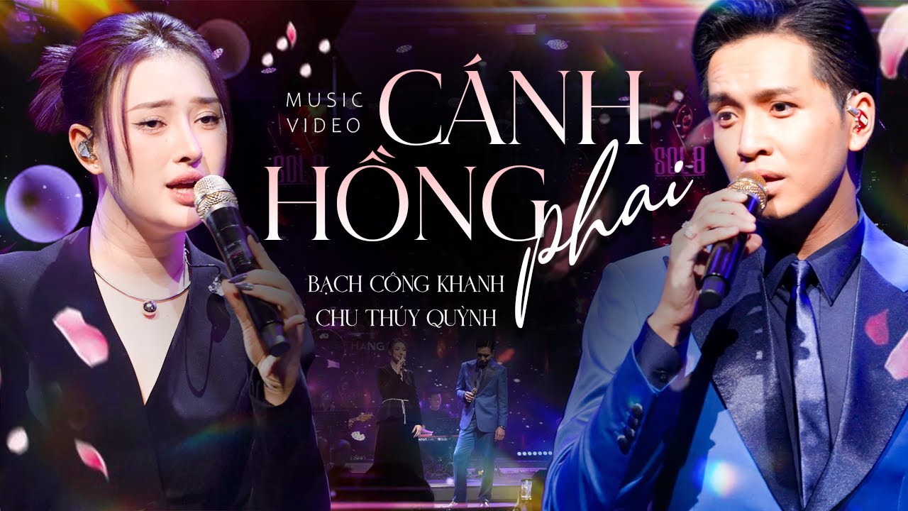 CÁNH HỒNG PHAI - BẠCH CÔNG KHANH & CHU THÚY QUỲNH live at Mây Lang Thang Music | Official Video