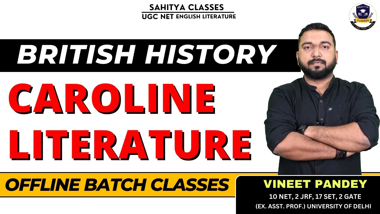 What Is CAROLINE AGE Literature Or CAVALIER LITERATURE ? Offline Batch Lecture By Vineet Pandey Sir.