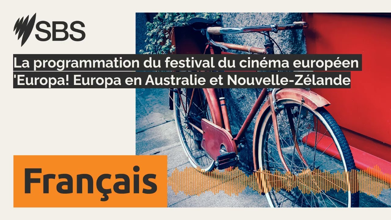 La programmation du festival du cinéma européen 'Europa! Europa en Australie et Nouvelle-Zélande...