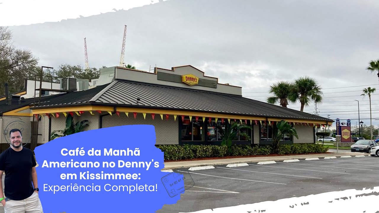 Café da Manhã Americano no Denny's em Kissimmee: Experiência Completa!