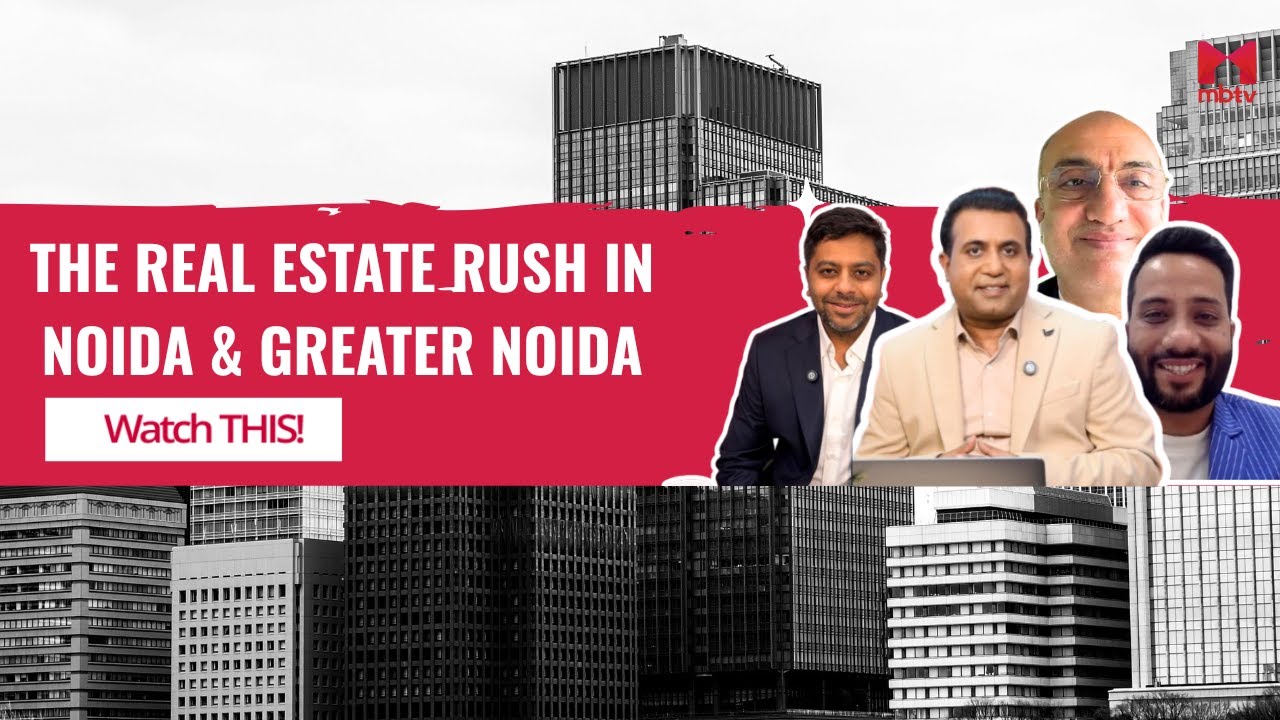 The Property Show I The Real Estate Rush in Noida & Greater Noida