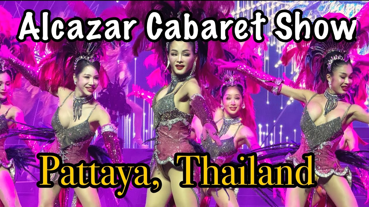 Alcazar Show, Pattaya, Thailand