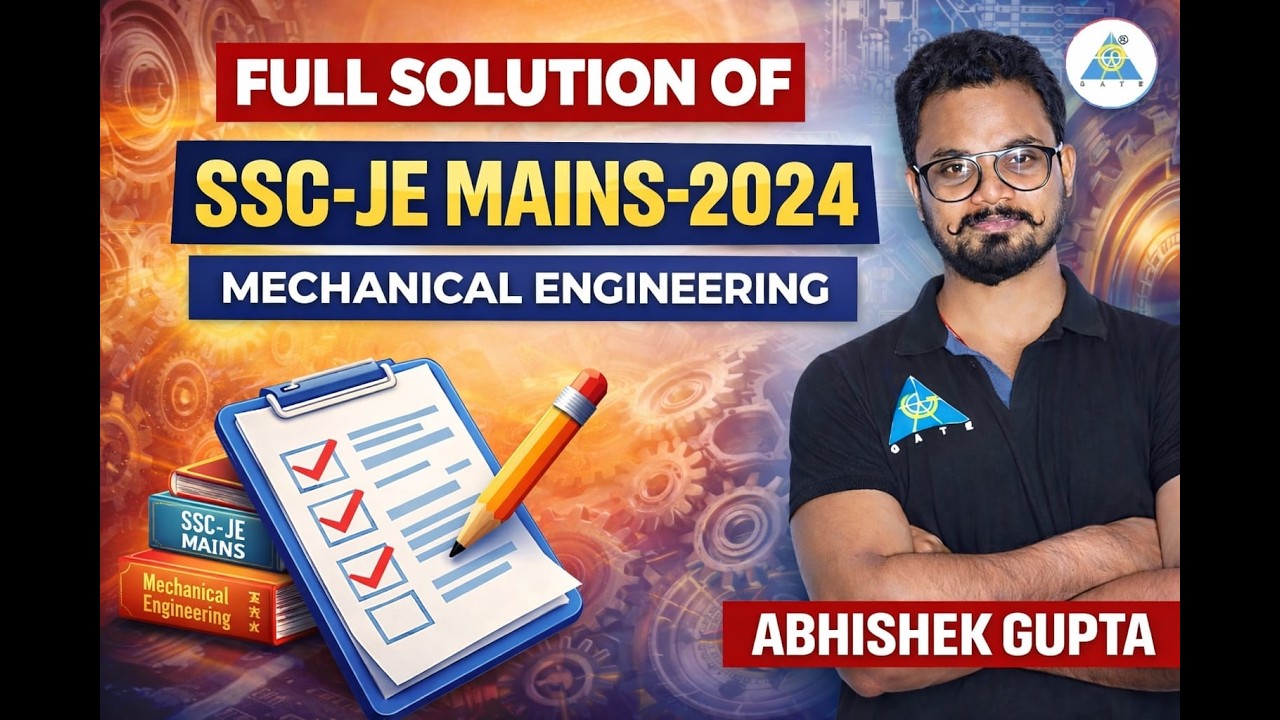 FULL SOLUTION OF || SSC-JE MAINS-2024 || MECHANICAL ENGINEERING || by Abhishek sir