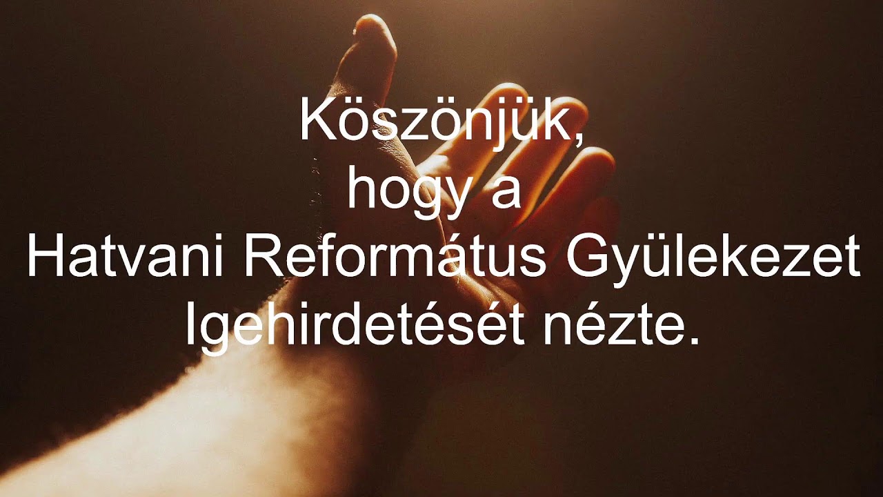 Hatvani Református Egyházközség / 2026.03.15.