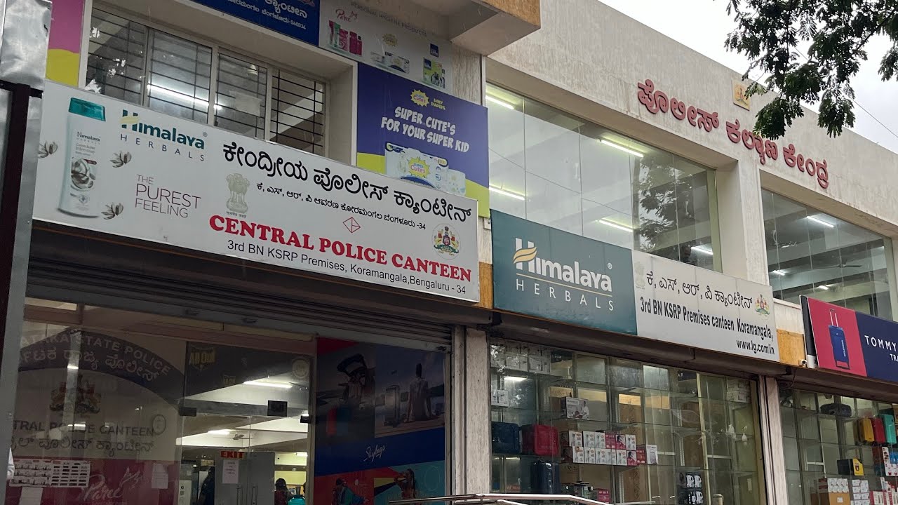 Central Police Canteen (CPC), Koramangala, Bengaluru