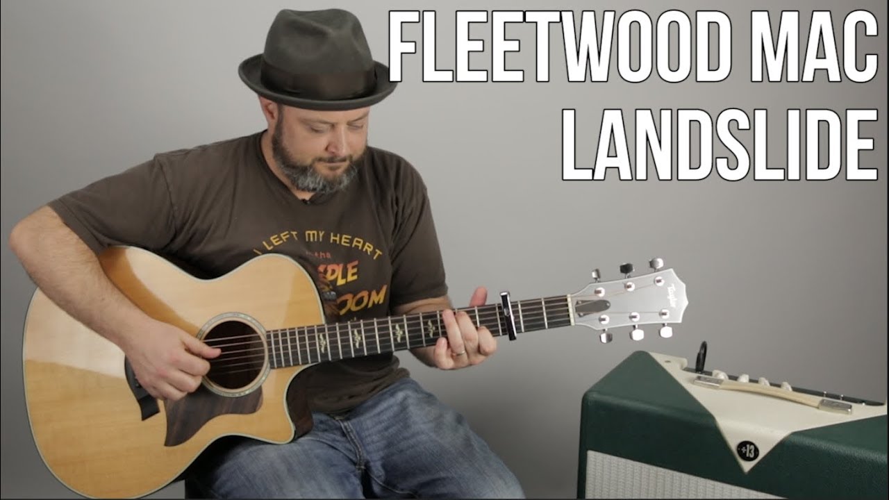 Как играть «Landslide» Fleetwood Mac на гитаре — урок акустической фингерстайла