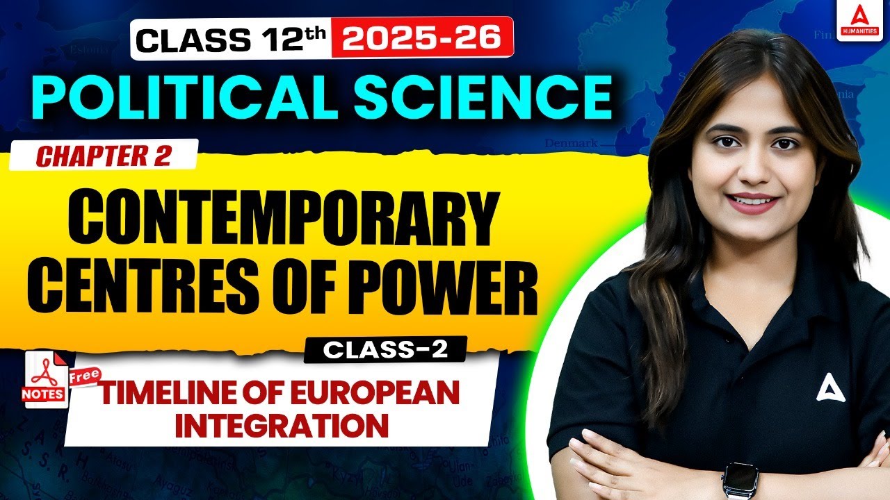 Class 12 Political Science Chapter 2 Contemporary Centres of Power Class 2 |Arts Preparation 2025-26