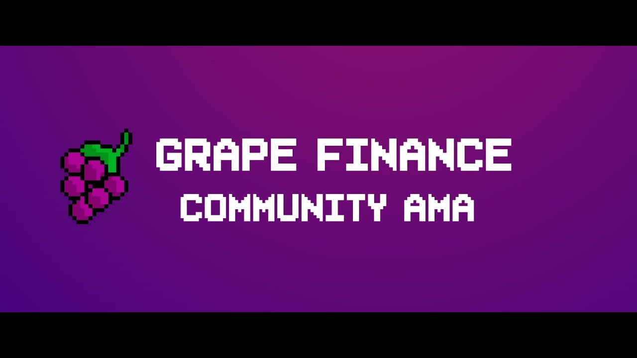 Grape Finance AMA - 1th Aug