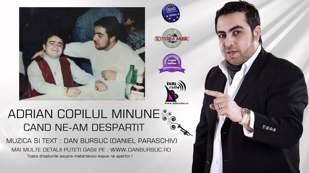 ADRIAN MINUNE - CAND NE-AM DESPARTIT