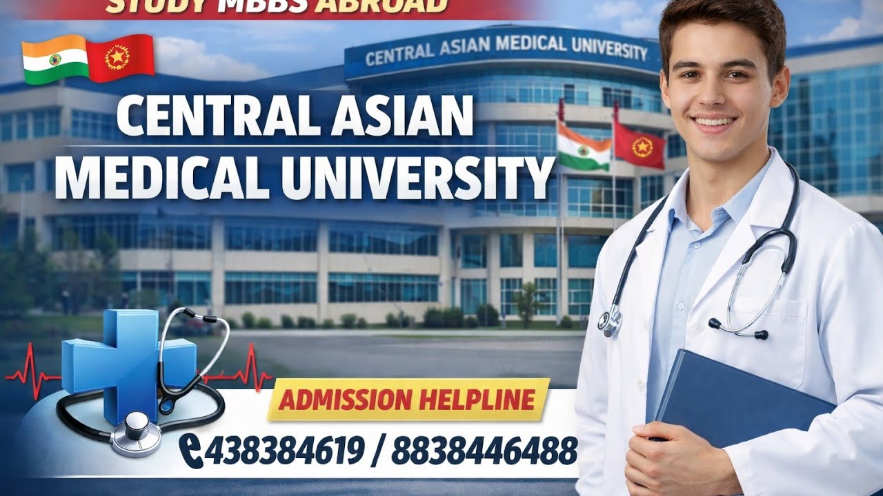 CENTRAL ASIAN MEDICAL UNIVERSITY UZBEKISTAN | MBBS FEES, COURSE & ADMISSION DETAILS / PLACEMENT.