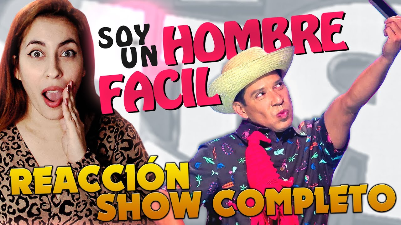 SOY UN HOMBRE FACIL 🇲🇽 SHOW COMPLETO EL COSTEÑO || REACCION A MEXICO || Sassy_ok