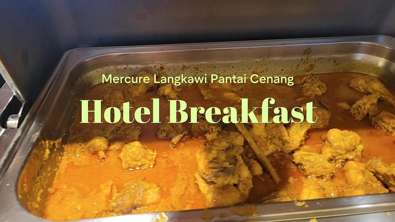 Breakfast buffet at the Langkawi Mercure Hotel