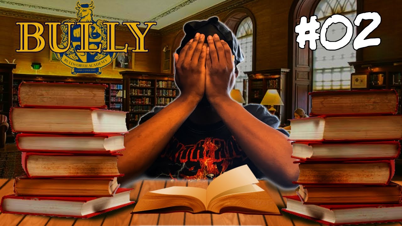All These Classes Are Killing Me!!! - Bully Part 2