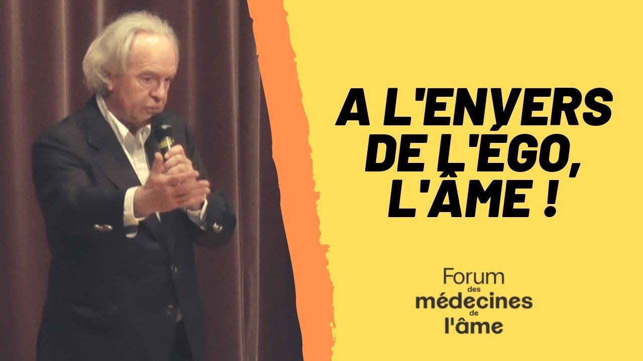 Dr Daniel Dufour : A l'envers de l'égo, l'Ame !
