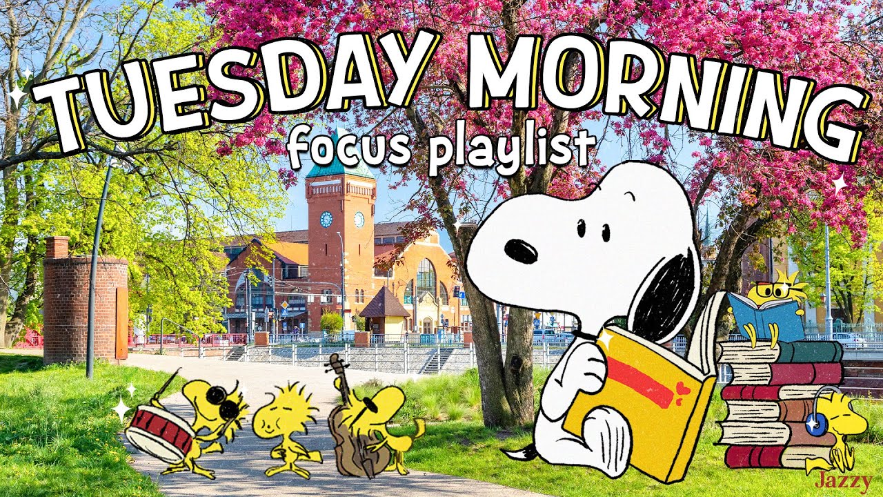 Tuesday Focus with Snoopy 🌞🌷| Positive Morning Jazz to Boost Your Mood by Jazzy