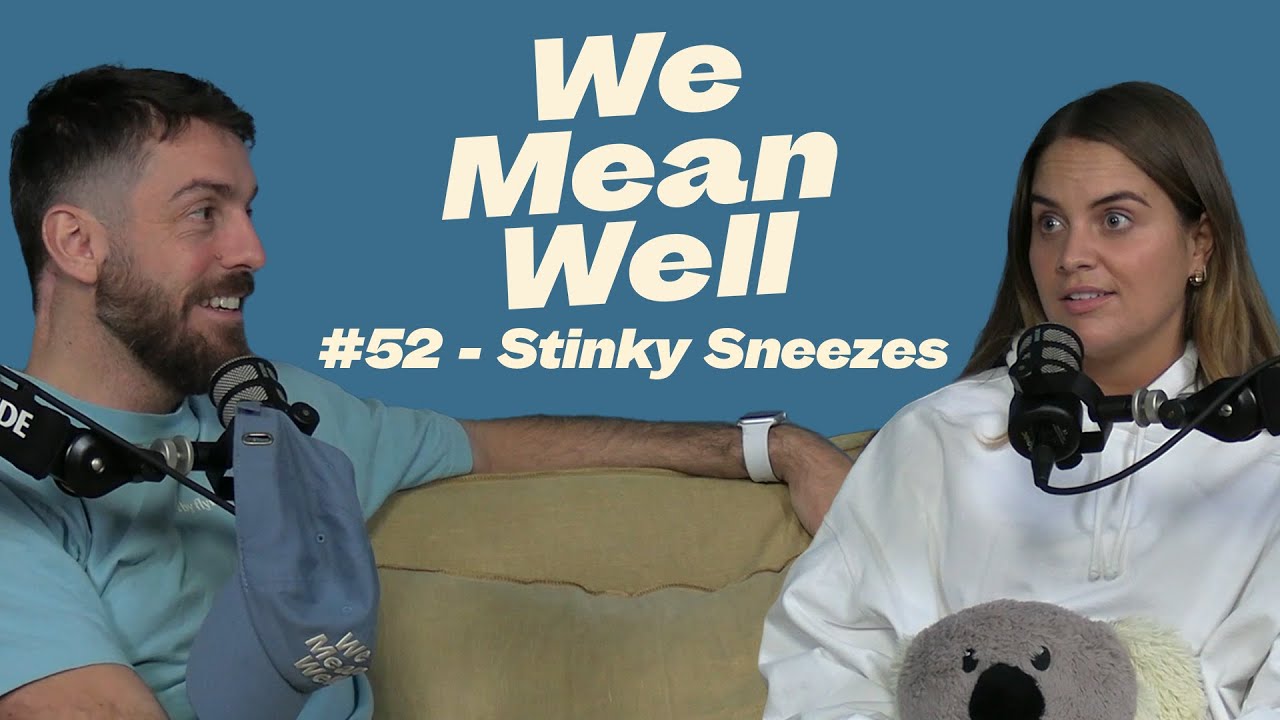 #52 - Stinky Sneezes
