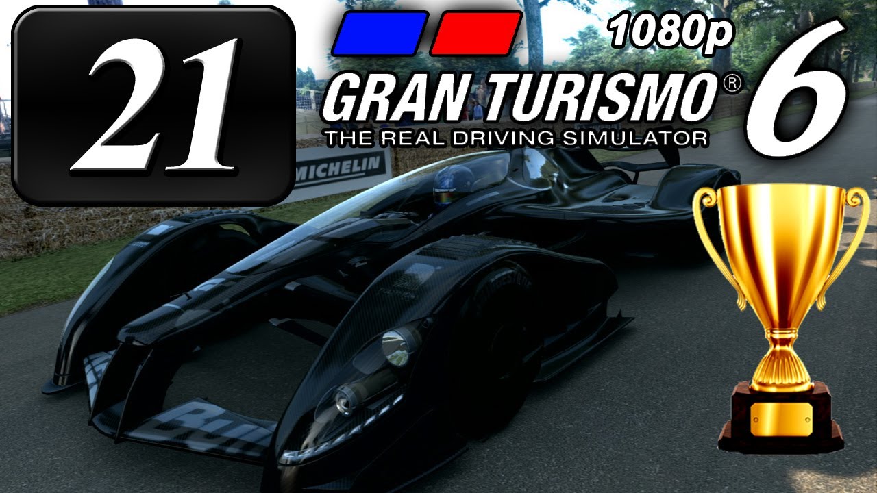 Gran Turismo 6 [FullHD] - Part #21 - Goodwood Festival of Speed - Stage #5 - Gold & Prize Car!