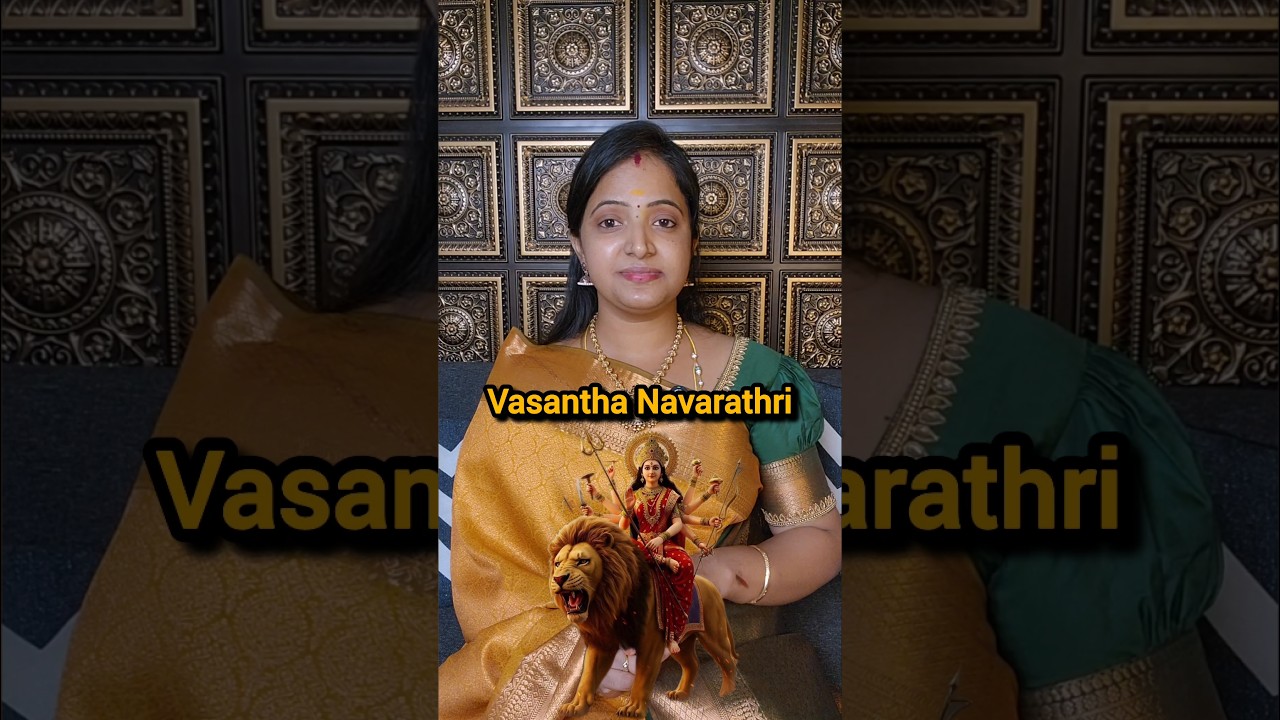 Vasantha Navaratri &ndash; The Divine 9 Days of Goddess Power #durgapuja