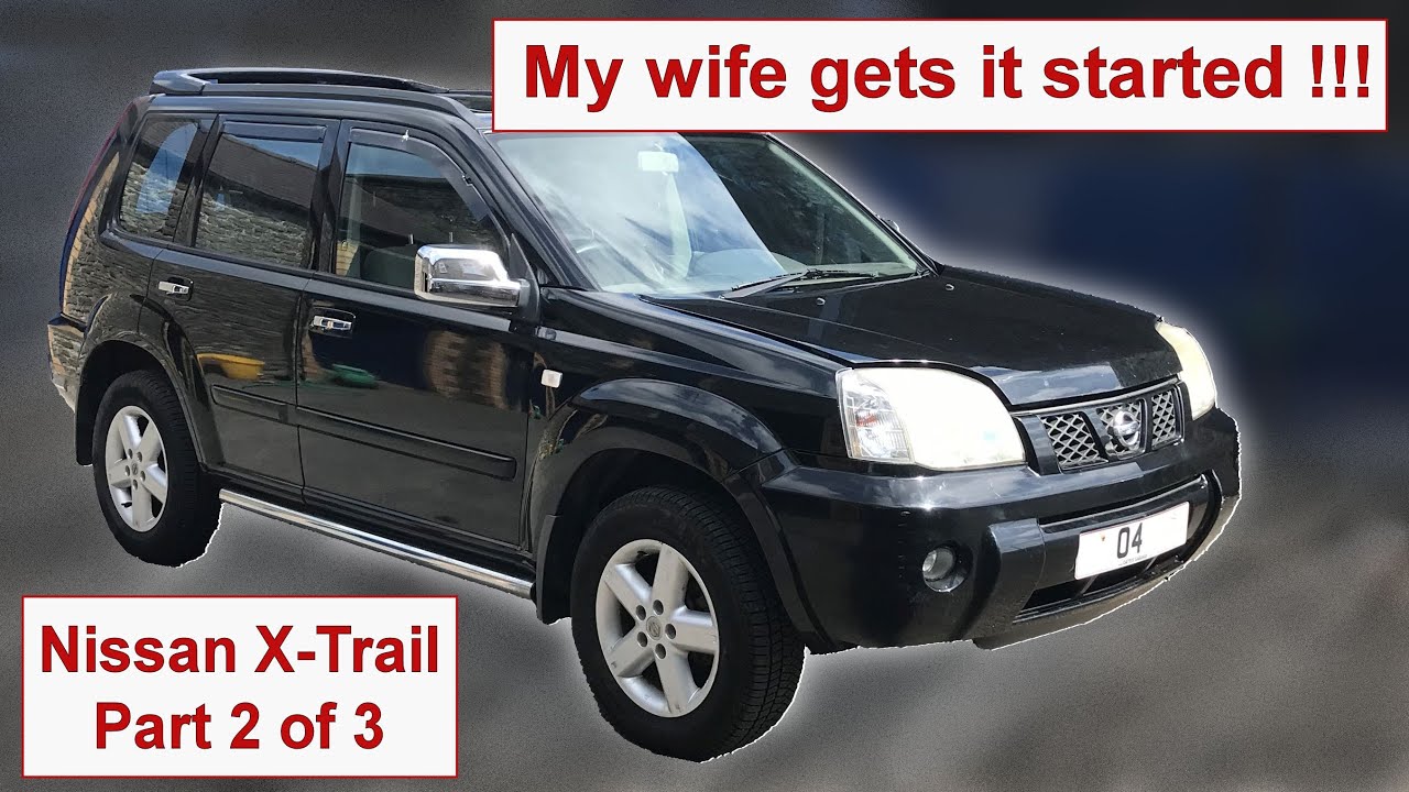 Part 2 - Can I rescue a 🤷‍♂️ 2004 Nissan X-Trail T30 4x4 after a Diesel Runaway.  🚗 2.2 DCI