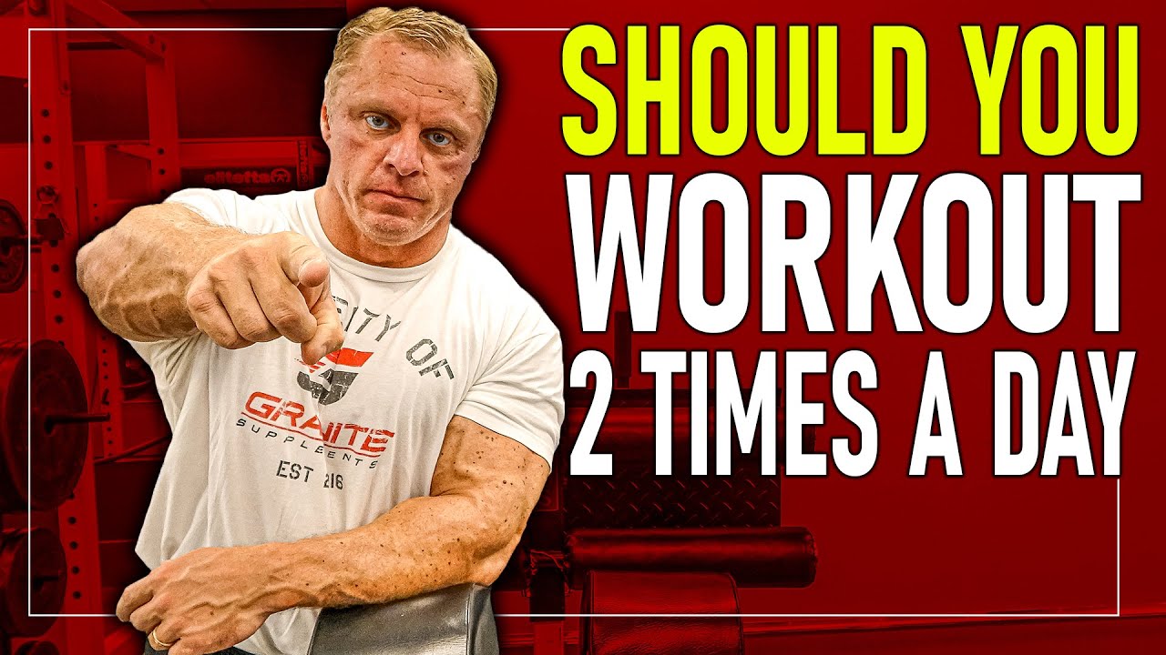 When Should You Workout 2 Times a Day?