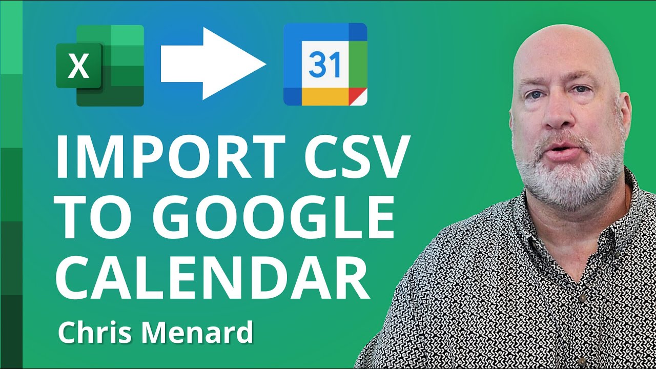 Import Excel Events CSV into Google Calendar | Excel to Google Calendar Transfer