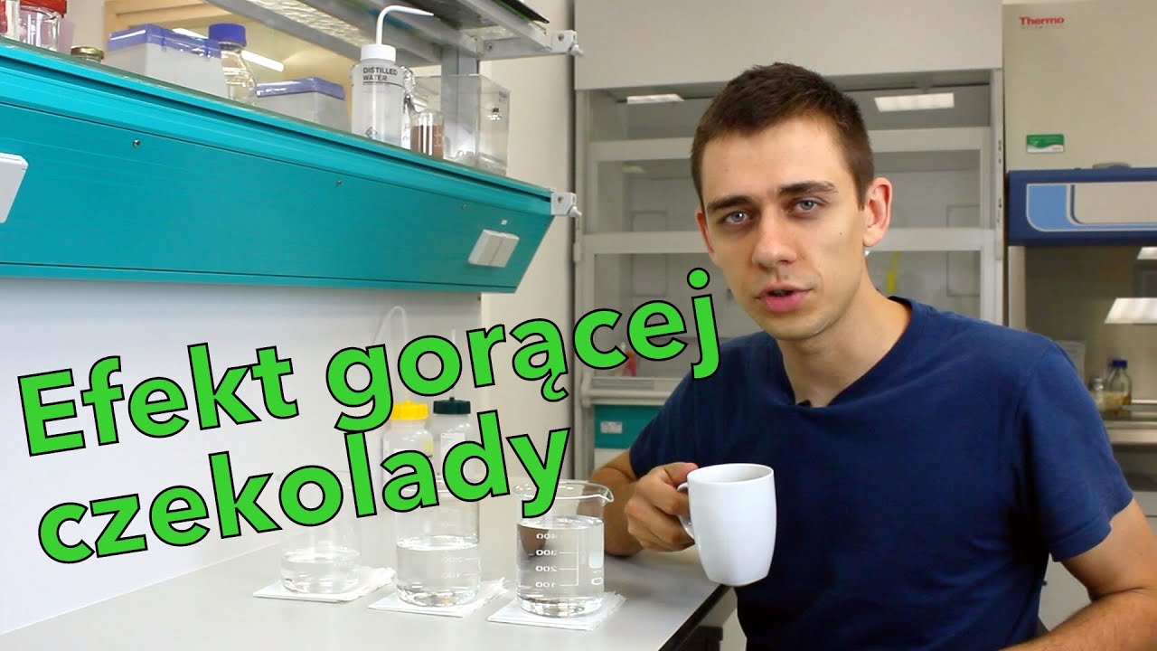 Efekt gorącej czekolady. Fizyk wyjaśnia.