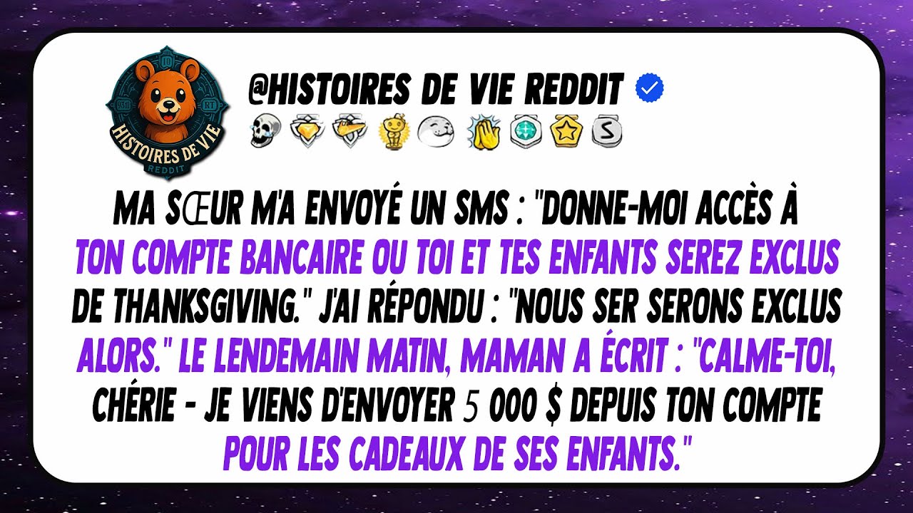Ma soeur a exigé: 