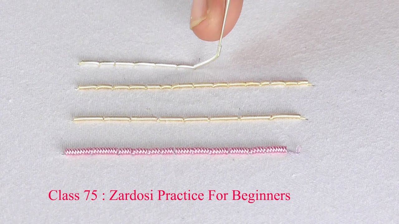 Class 75 : Zardosi continuous stitch for beginners | Aari zardosi stitch basic