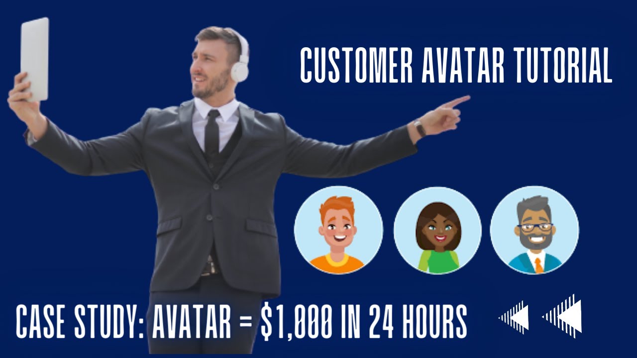 How to Create a Customer Avatar - Case Study