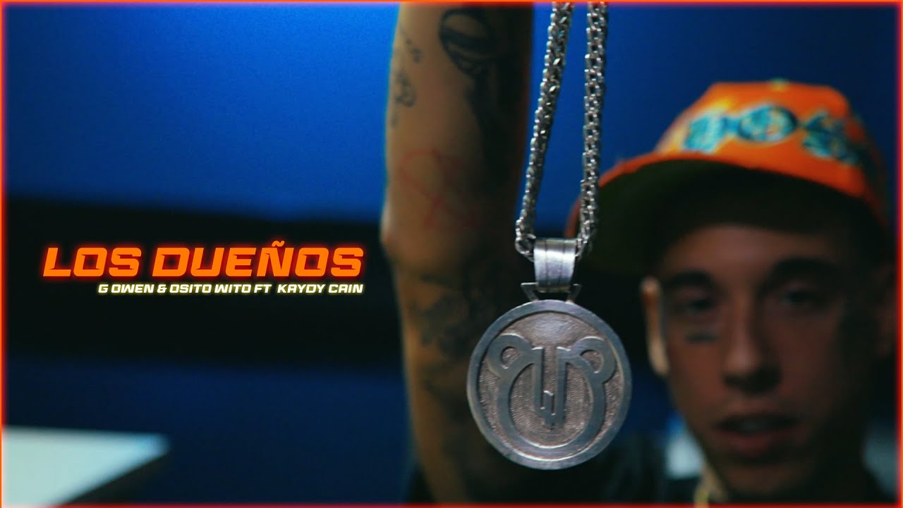 G Owen & Osito Wito feat Kaydy Caín - LOS DUEÑOS (Prod. Tin on The Beat)