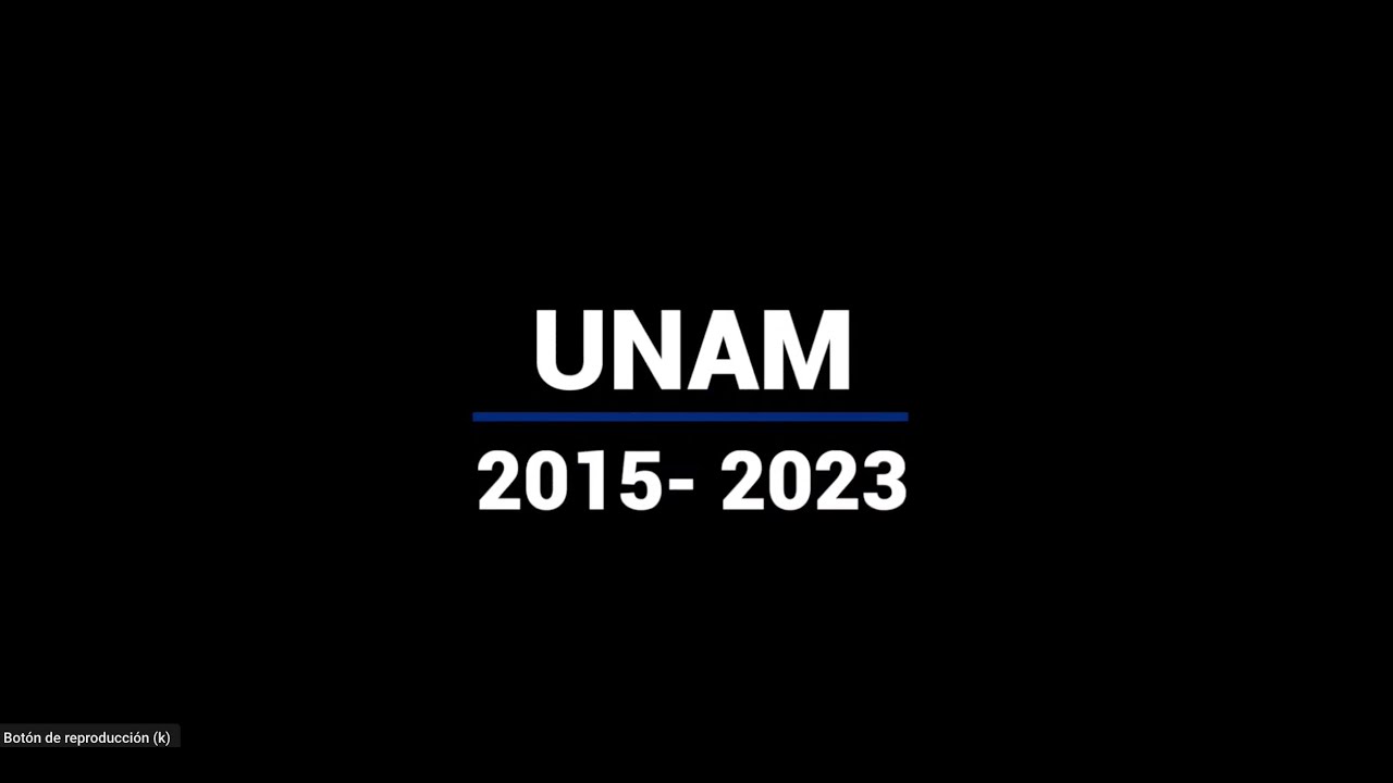 UNAM: 2015-2023.