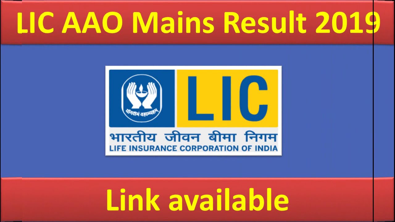LIC AAO Mains Result 2019 Out