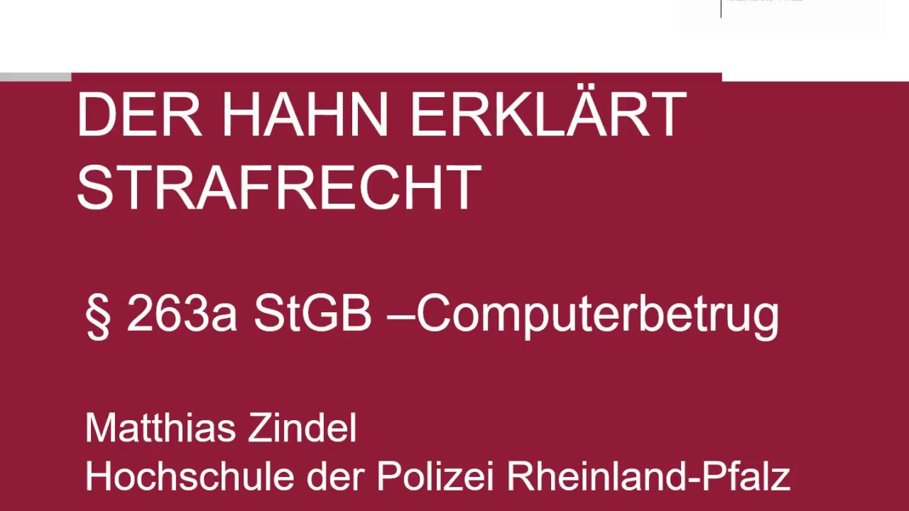 Der Hahn erklärt Strafrecht - § 263a StGB Computerbetrug