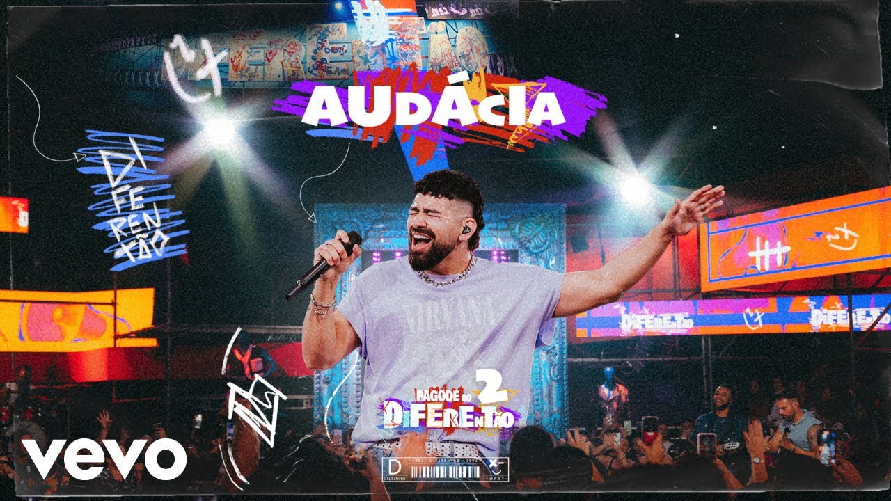 Dilsinho - Aud&aacute;cia (Ao Vivo)