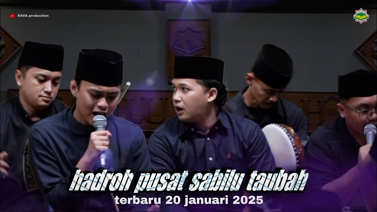sholawat hadroh pusat sabilu taubah terbaru 20 Januari 2025