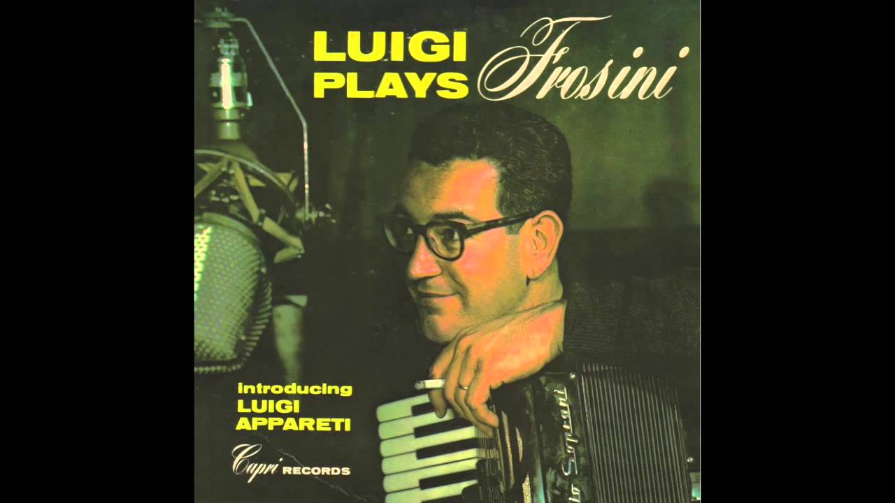 Luigi Appareti - Luigi Plays Frosini (Full Album)