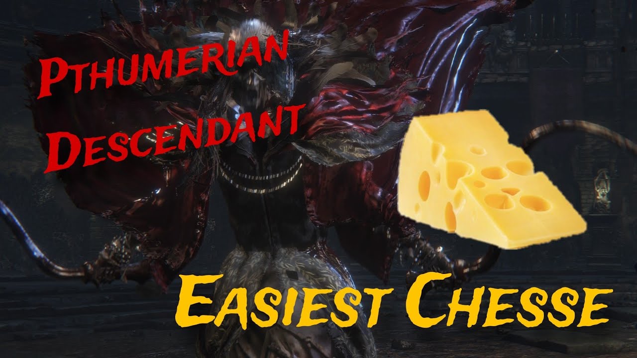 How to Cheese Pthumerian Descendant |Bloodborne|