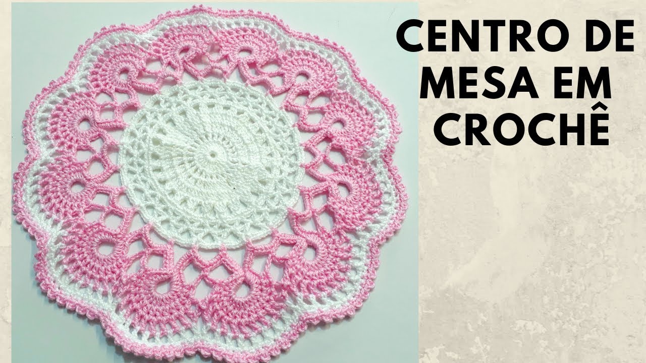 centro de mesa em crochê rosa com branco parte 2