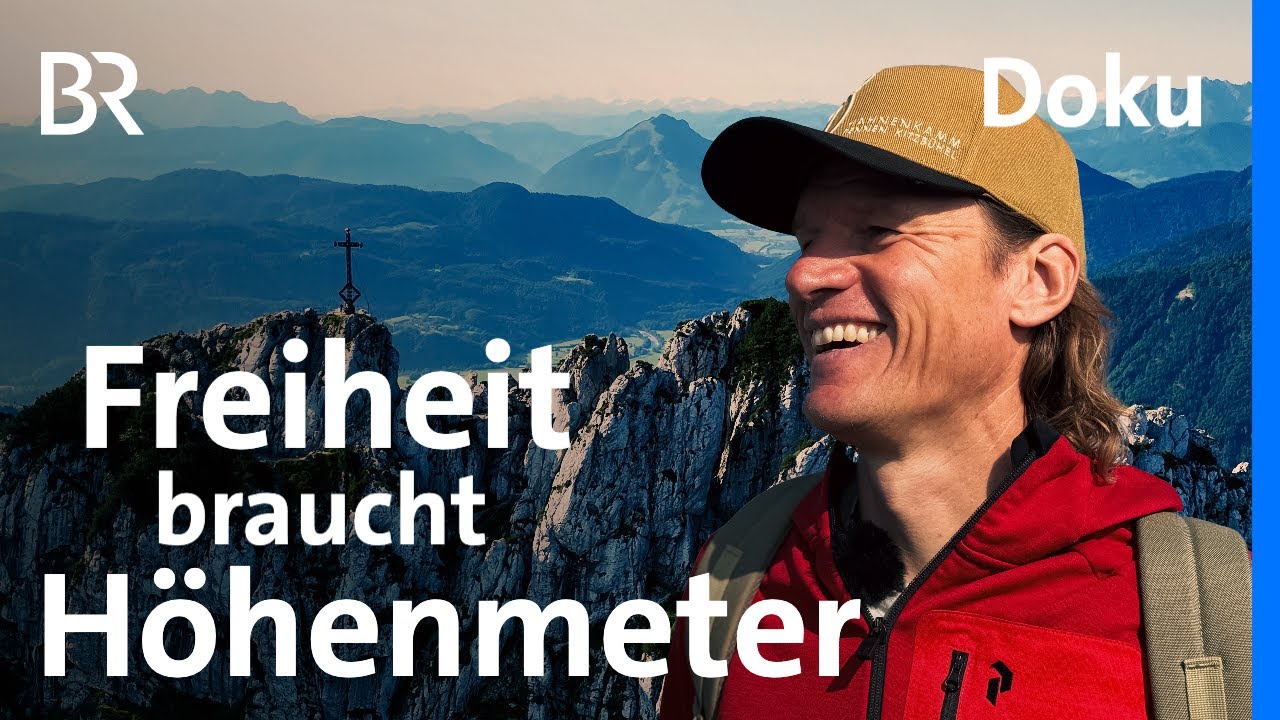Kampenwand & Kettenöl: Ein Leben in Bewegung | Marios Traum vom Speed 4/5 | Bergmenschen | Doku | BR