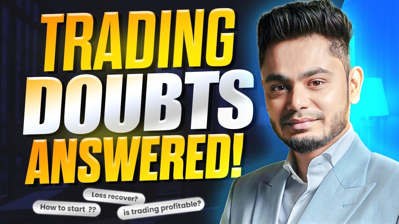 Beginner Trading Questions - Answered!