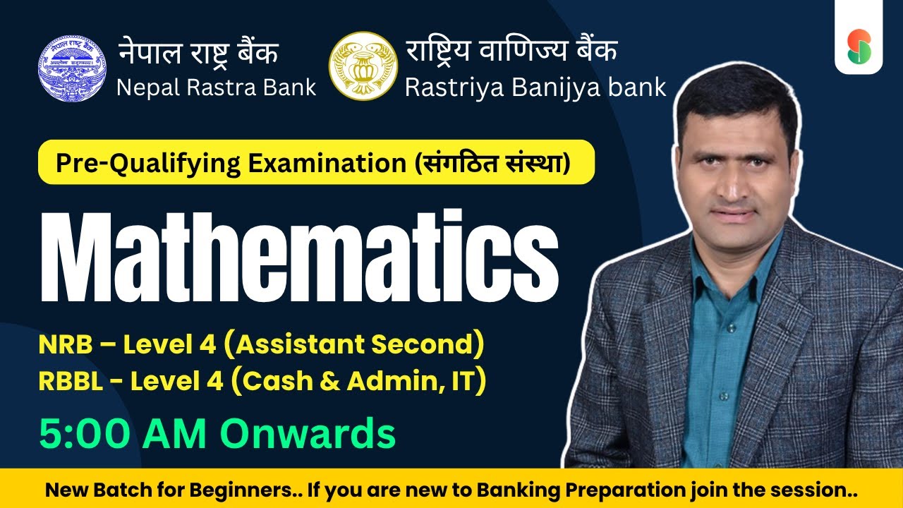 Mathematics | Pre-Qualifying Exam for Banks & Organized Institutions | #nrb #bankingexam #rbb #maths