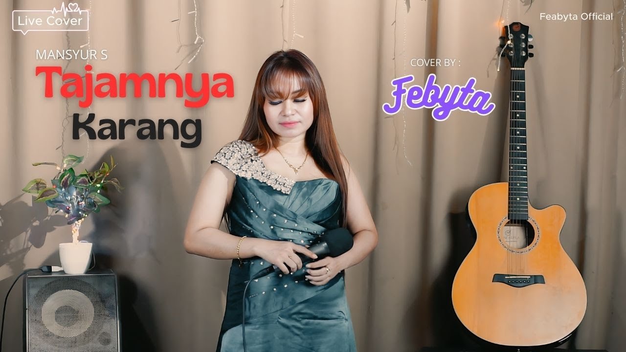 TAJAMNYA KARANG - MASYUR S || COVER BY FEBYTA