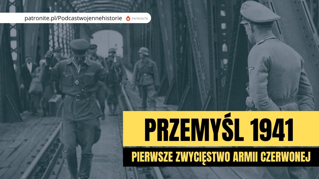 Przemyśl 1941. Pierwsze zwycięstwo Armii Czerwonej nad Wehrmachtem